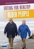 Booklet, eating for healthy older people