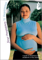 Booklet - A guide to pregnancy and childbirth in NZ