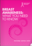 Breast awareness – what you need to know