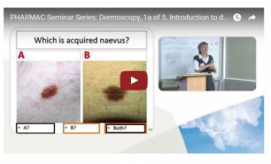 Dermoscopy update – clinician seminar
