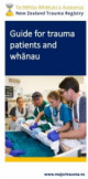 Guide for trauma patients and whanau brochure