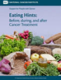 Eating hints: Before, during, and after cancer treatment