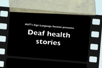 Deaf health stories in New Zealand Sign Langauge