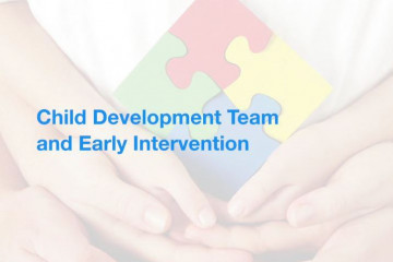 Child development team and early intervention services