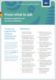 Know what to ask – Questions to get the most out of your healthcare