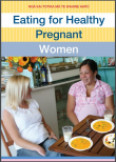 Eating for healthy pregnant women