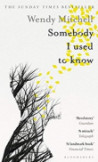 Somebody I used to know